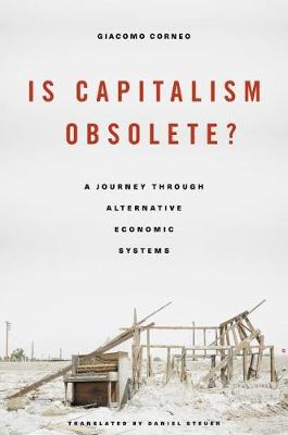 Is Capitalism Obsolete?