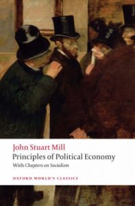 Principles of Political Economy and Chapters on Socialism
